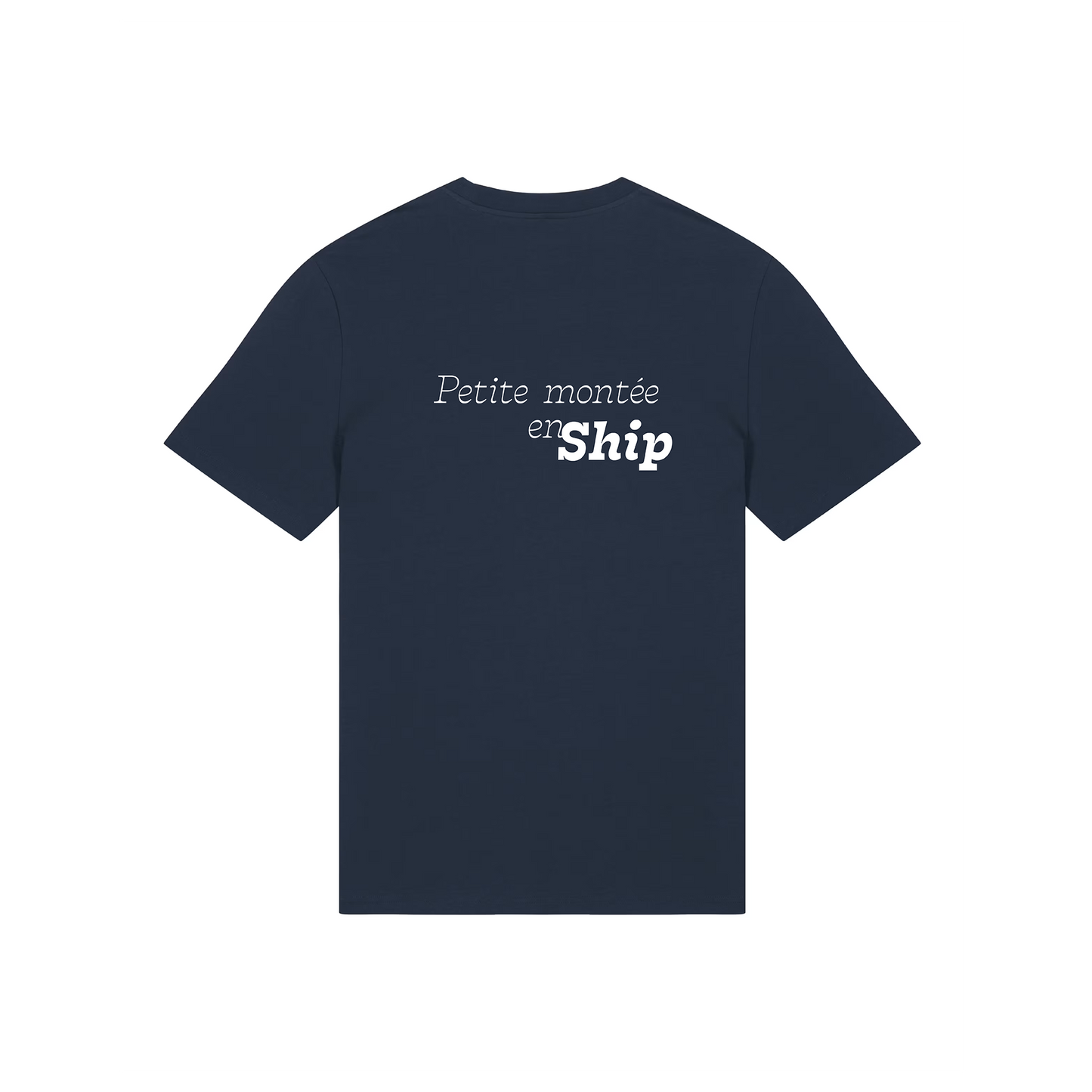 T-shirt "Petite montée en Ship"