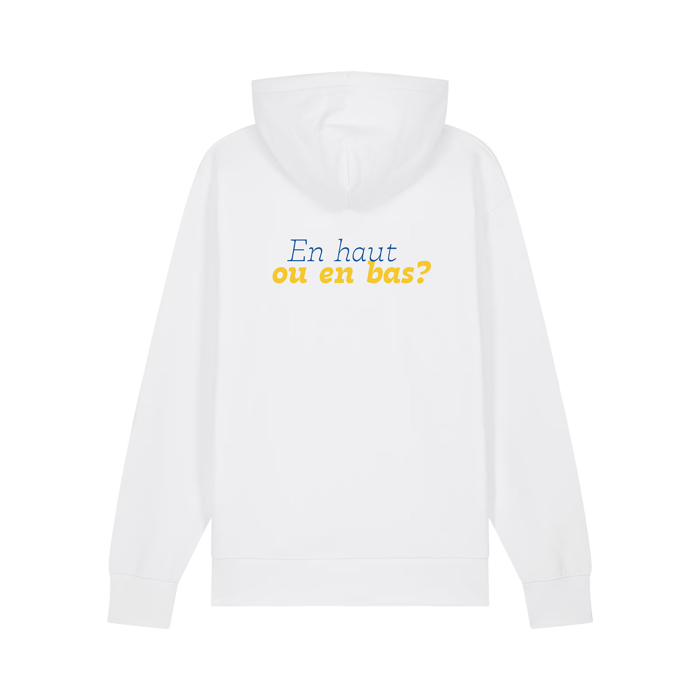 Hoodie "En haut ou en bas ?"