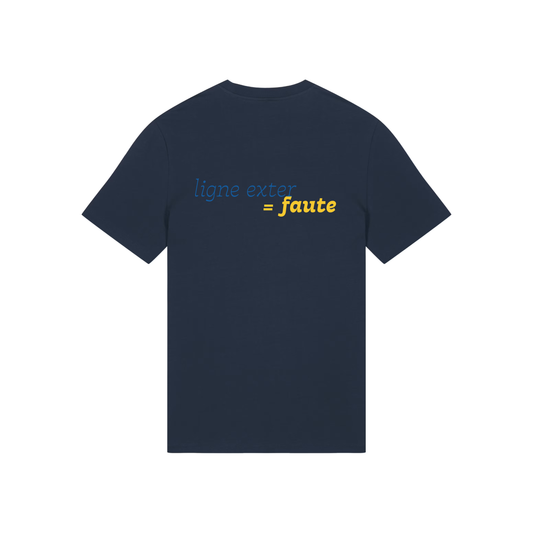 T-shirt "Ligne exter = faute"
