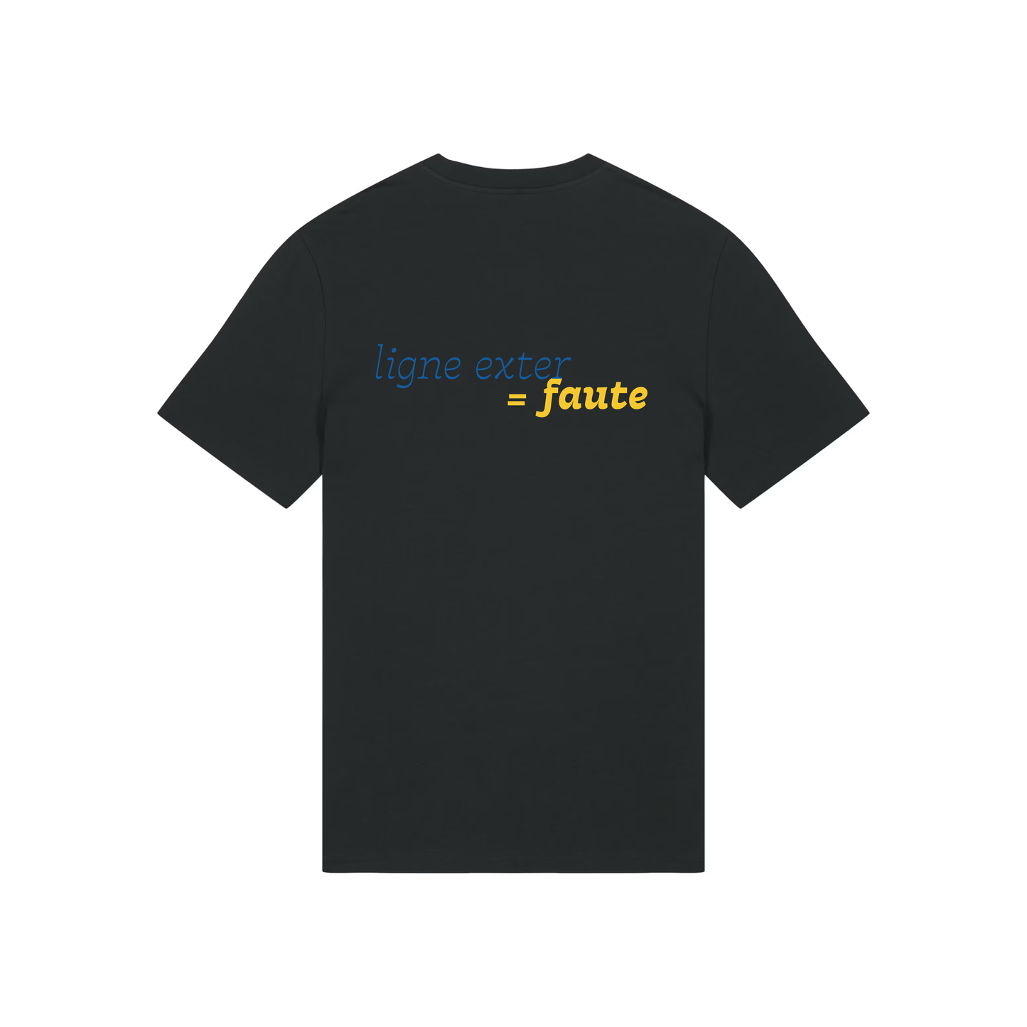 T-shirt "Ligne exter = faute"