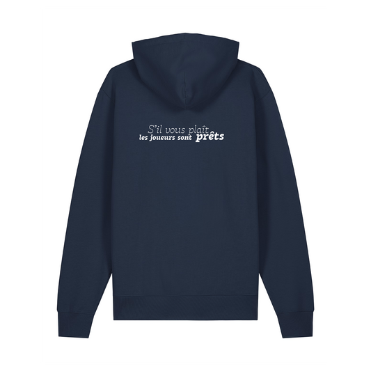 Hoodie "S’il vous plait les joueurs sont prêts"