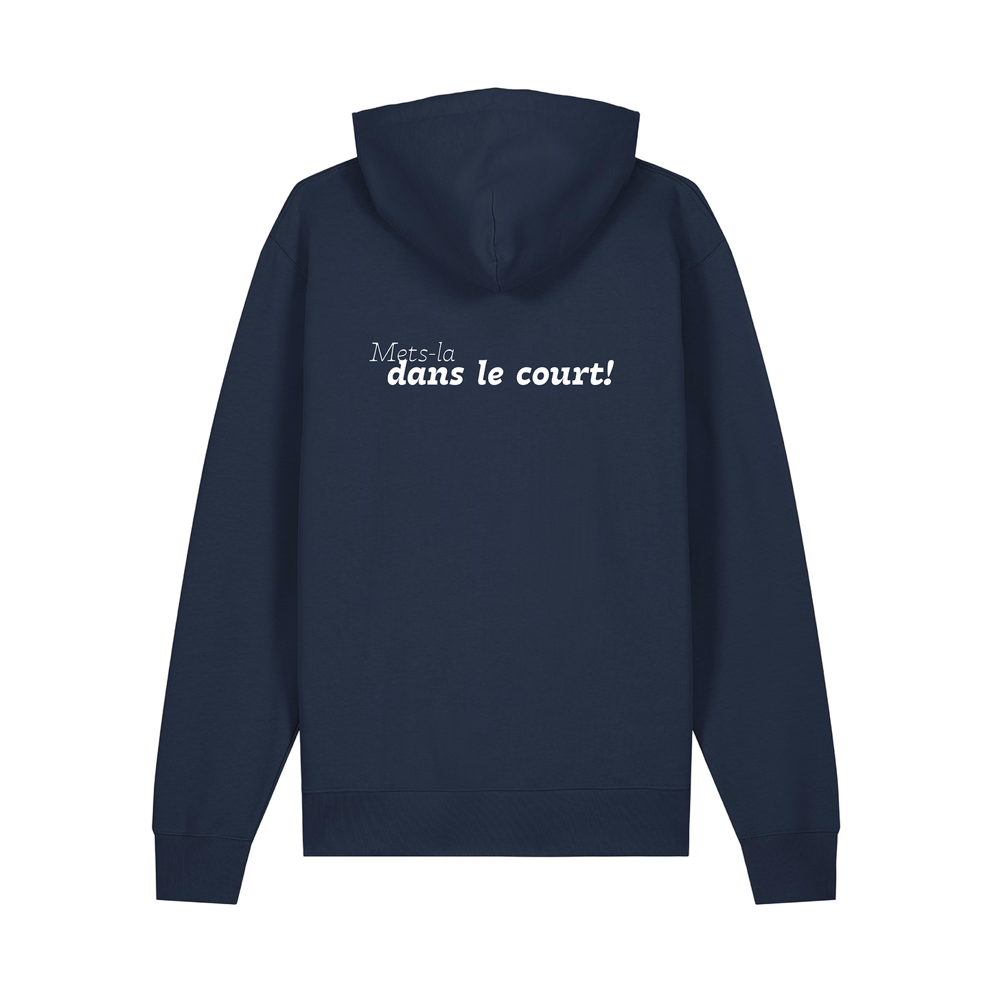 Sweat capuche "Mets-la dans le court !"