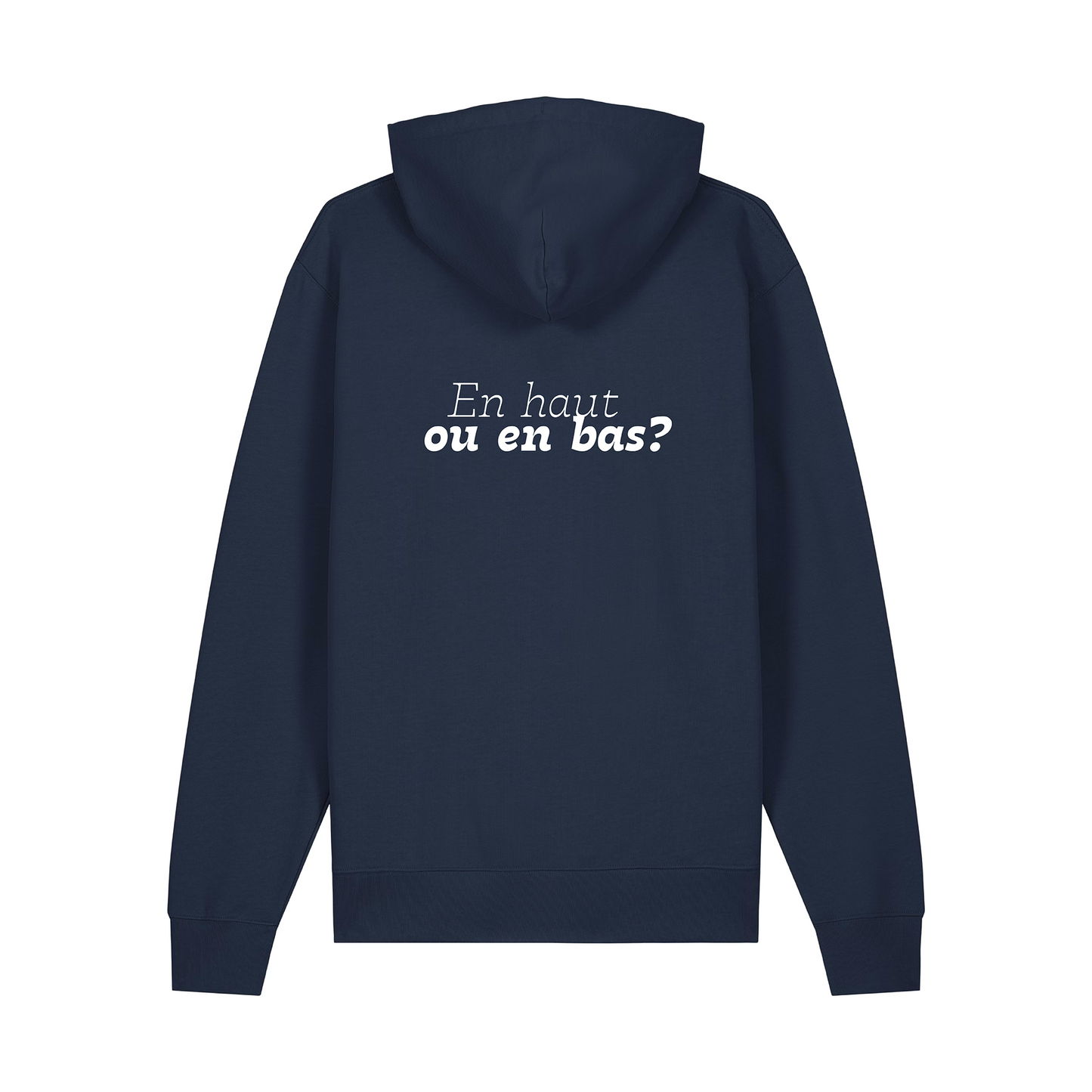 Hoodie "En haut ou en bas ?"
