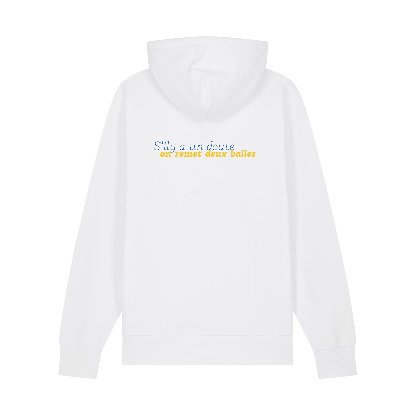 Sweat capuche "S'il y a un doute, on remet deux balles"