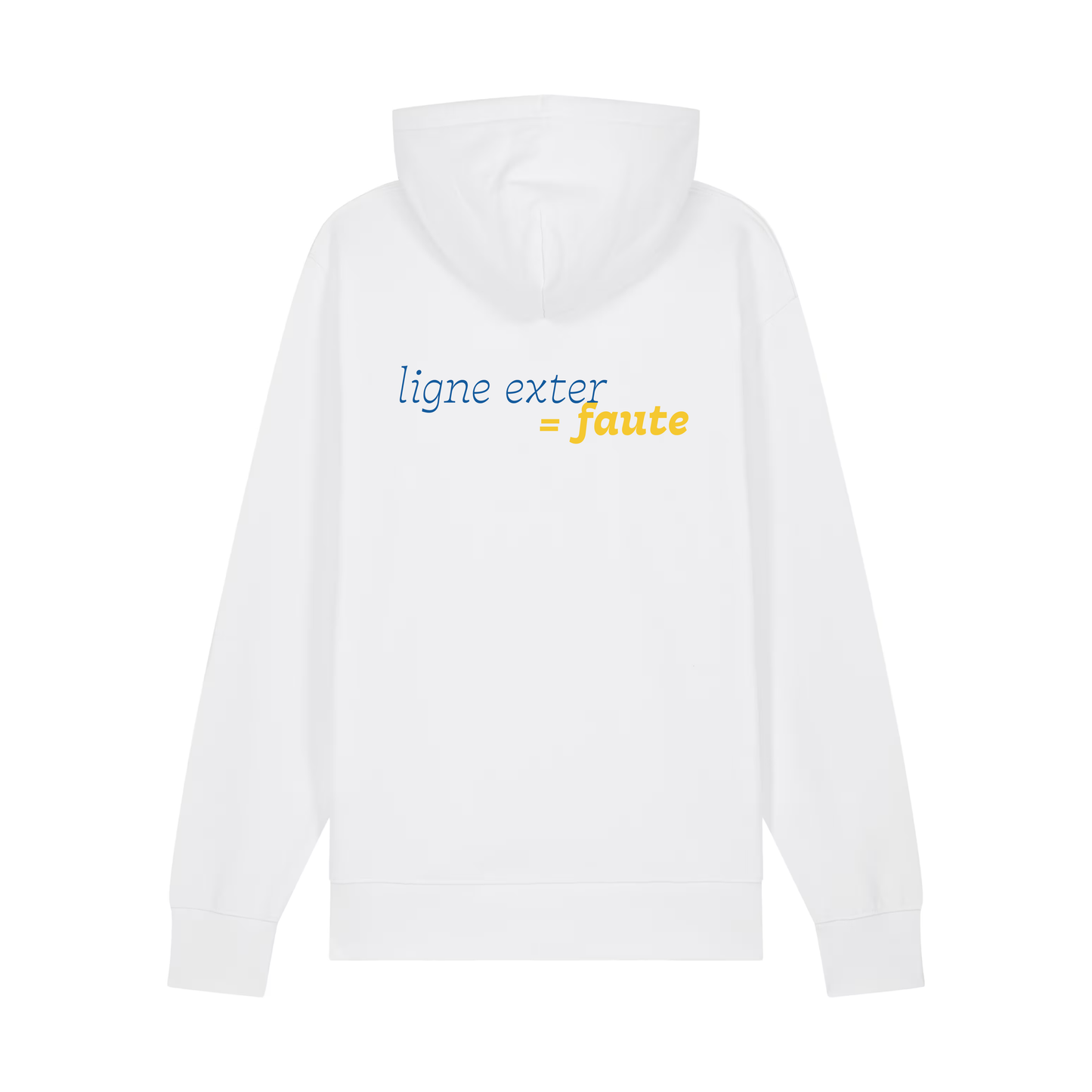 Sweat capuche "Ligne exter = faute"