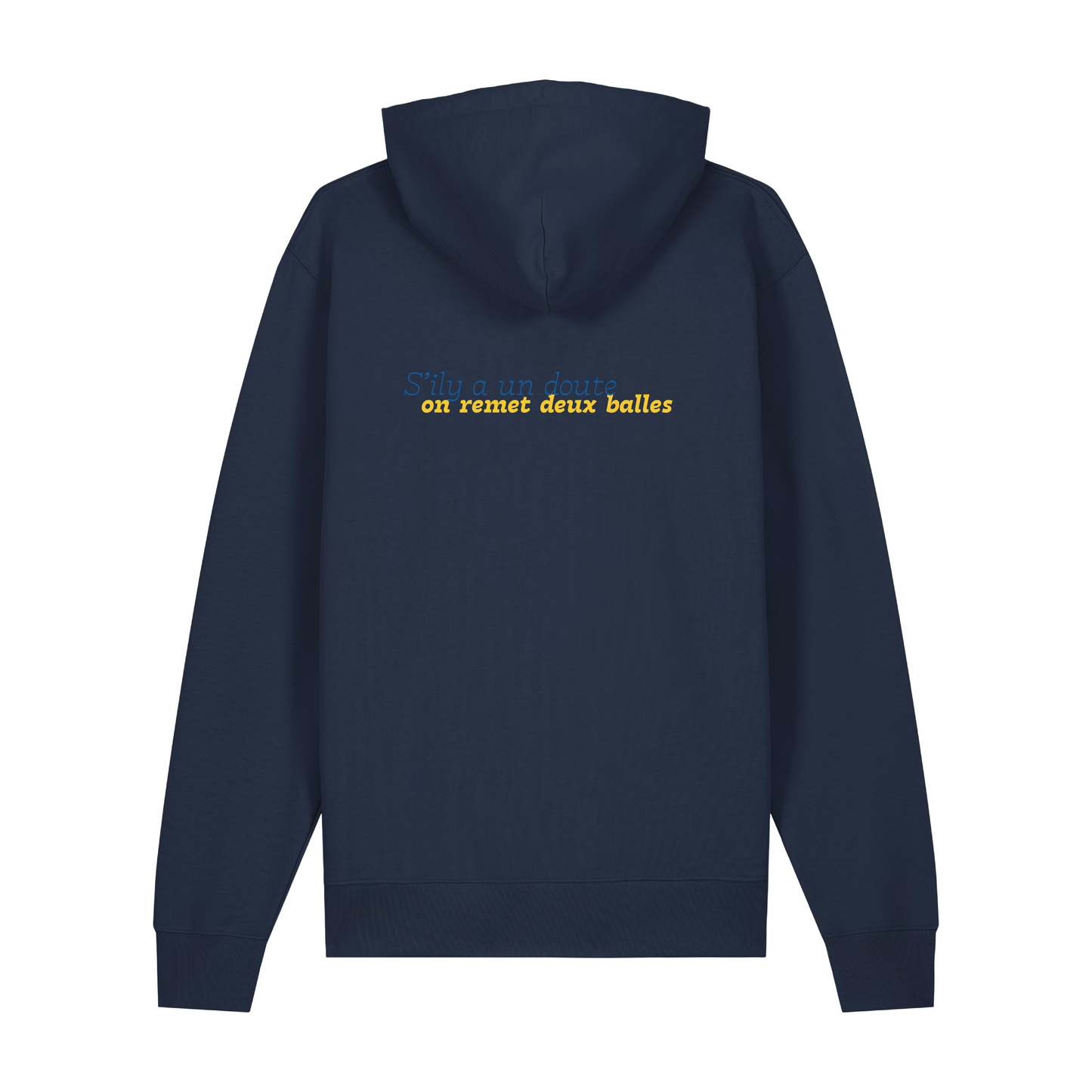 Sweat capuche "S'il y a un doute, on remet deux balles"